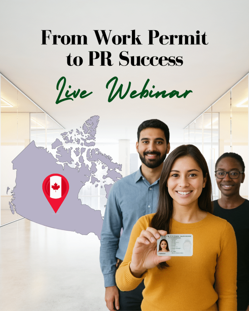 From Work Permit to PR Success